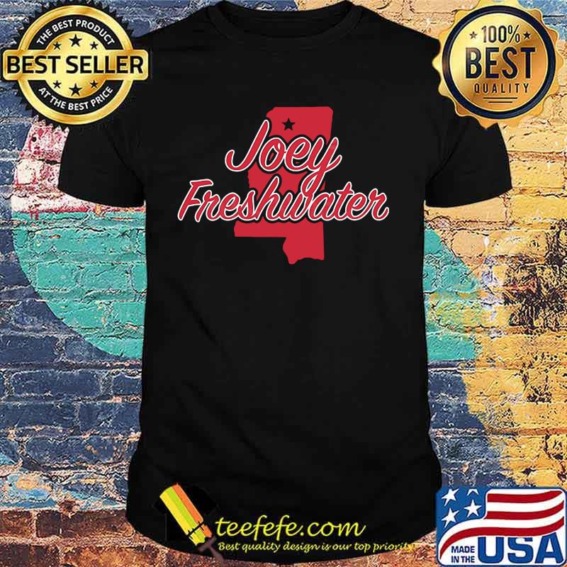 Official joey freshwater shirt