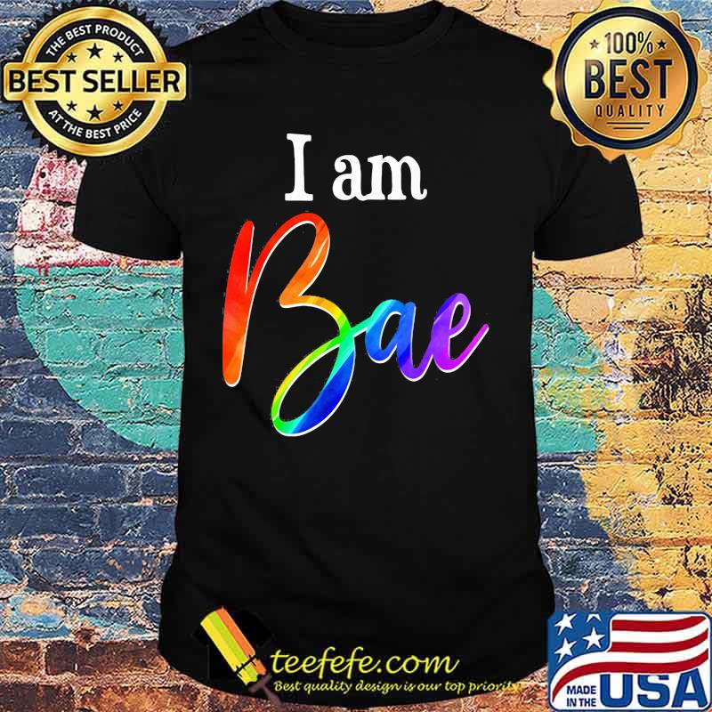 Official lgbt i am bae shirt Official lgbt i am bae shirt
