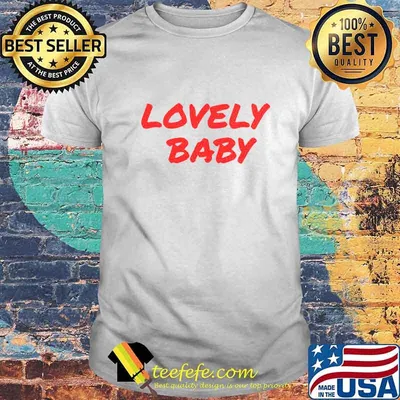 Official lovely baby shirt