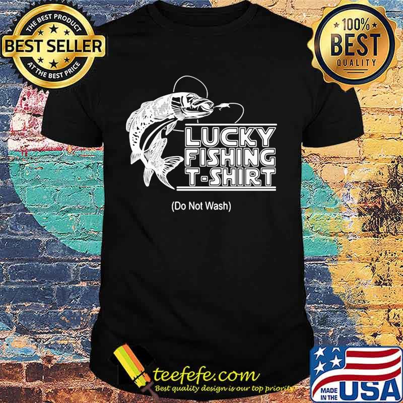 OFFICIAL LUCKY FISHING T-SHIRT (DO NOT WASH) SHIRT