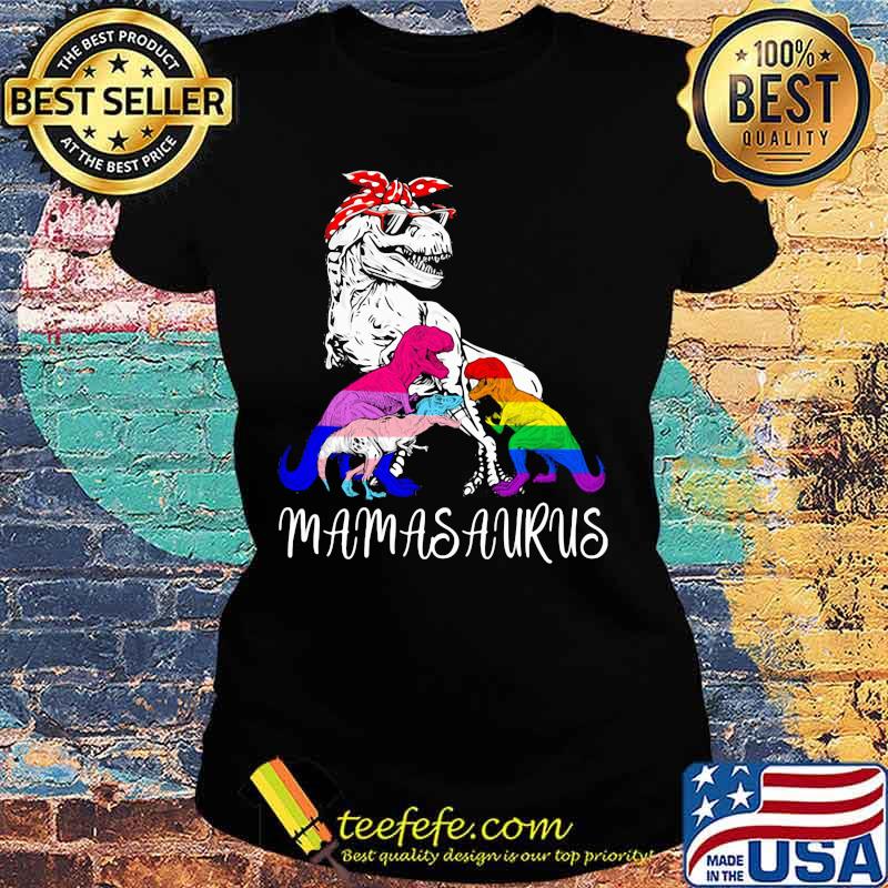 Official Mama Saurus LGBT s Ladies tee Official Mama Saurus LGBT s Ladies tee