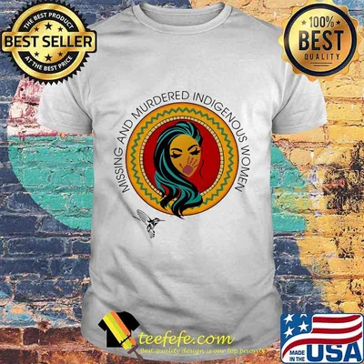 Official Missing And Murdered Indigenous Women Shirt