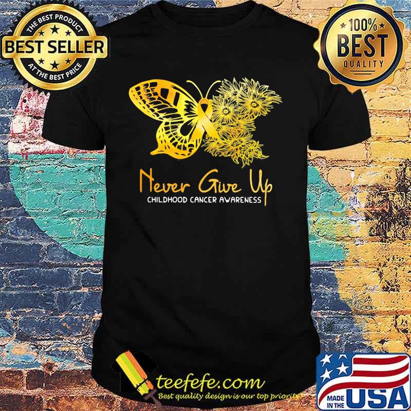 OFFICIAL NEVER GIVE UP CHILDHOOD CANCER AWARENESS BUTTERFLY SHIRT