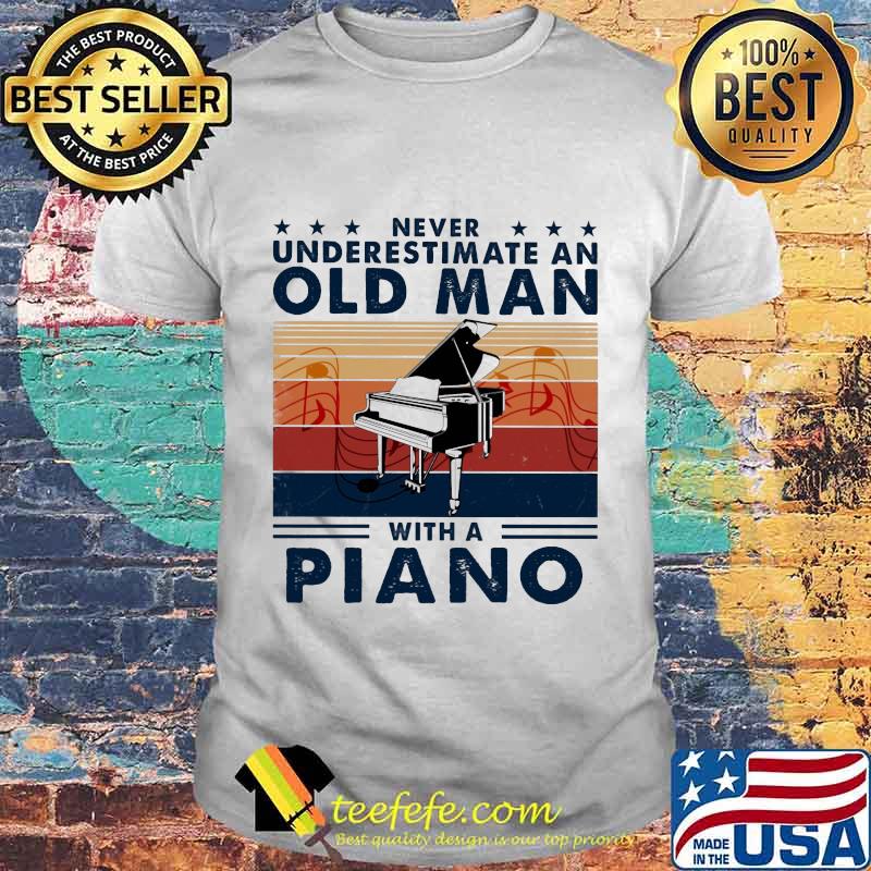 Official Never Underestimate An Old Man With A Piano Vintage retro shirt