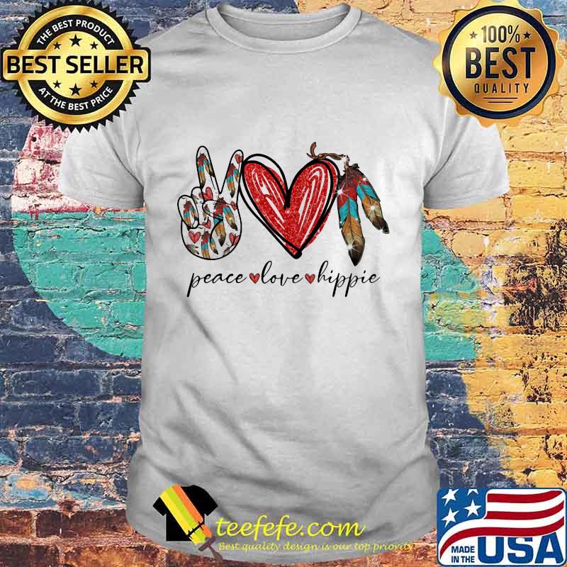 OFFICIAL PEACE LOVE HIPPIE SHIRT