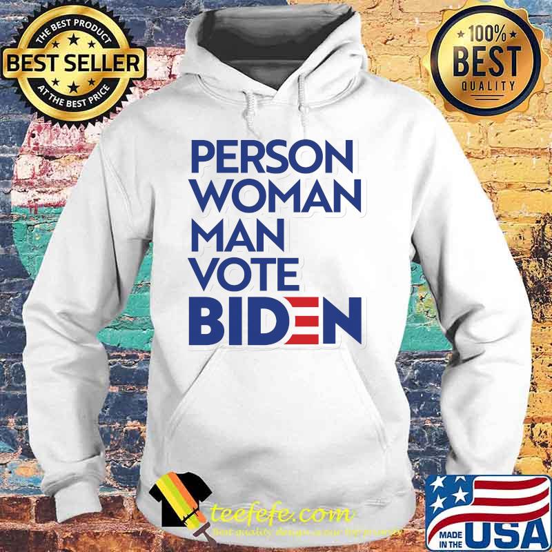 Official Person woman man vote biden s Hoodie Official Person woman man vote biden s Hoodie