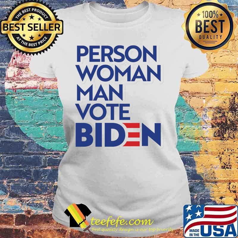 Official Person woman man vote biden s Laides tee Official Person woman man vote biden s Laides tee
