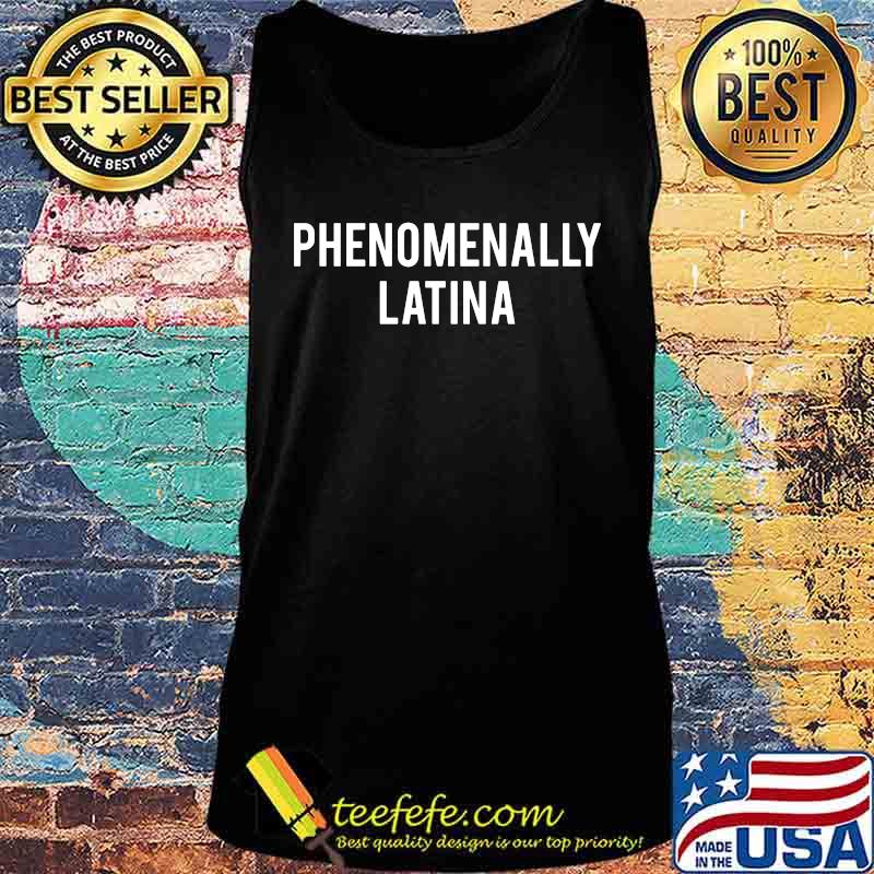 Official phenomenally latina s Tank top Official phenomenally latina s Tank top