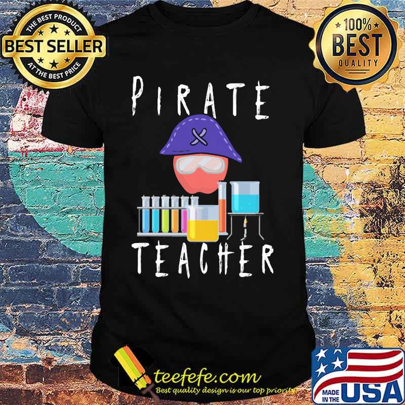 Official Pirate science Teacher shirt Official Pirate science Teacher shirt