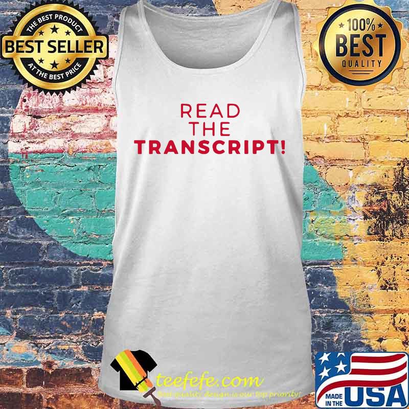 Official read the transcript s Tank top Official read the transcript s Tank top