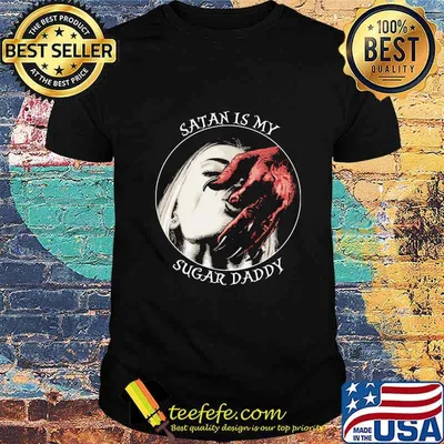 Official Super Nice Satan Is My Sugar Daddy Shirt