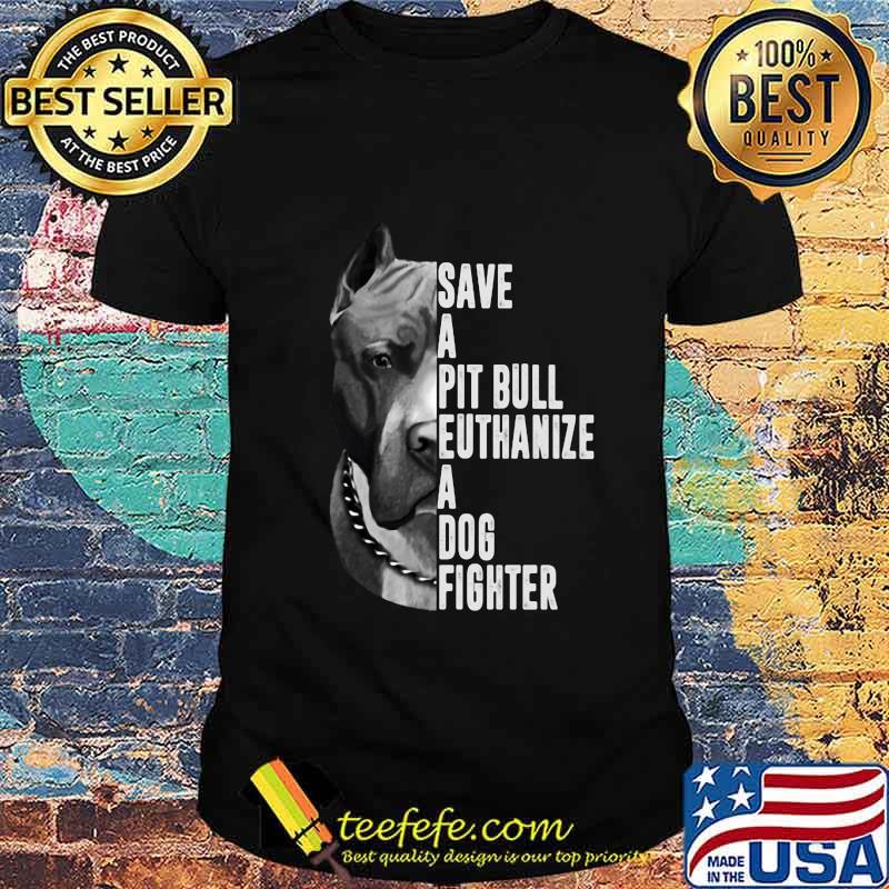 Official The rock Save a pit bull euthanize a dog fighter shirt