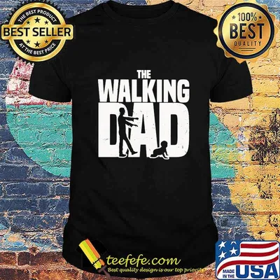 Official The Walking Dad Shirt