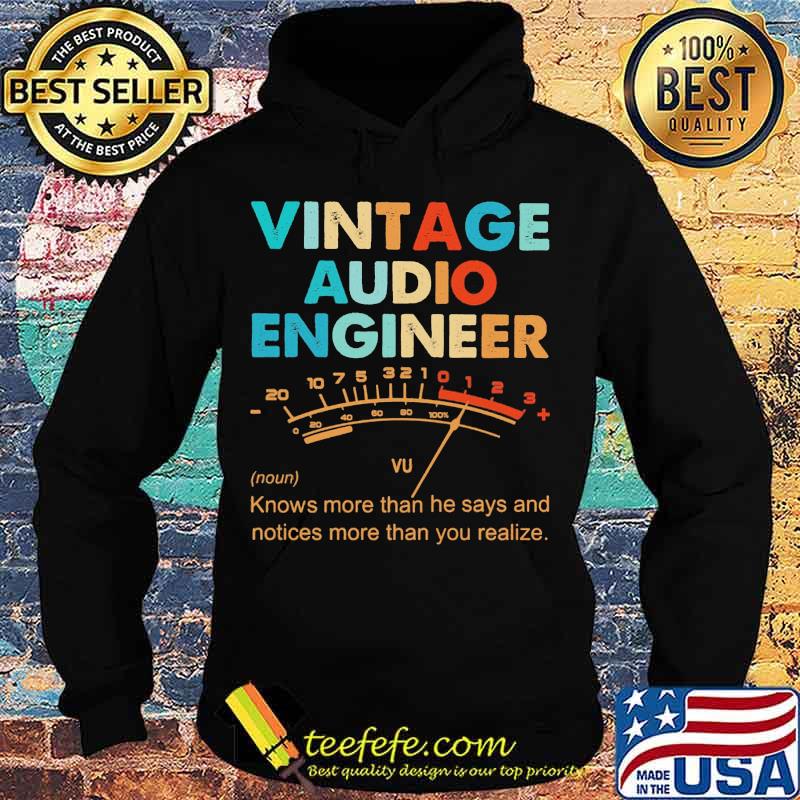 Official Vintage Audio Engineer Vu Meter noun Knows more than he says and notices s Hoodie Official Vintage Audio Engineer Vu Meter noun Knows more than he says and notices s Hoodie