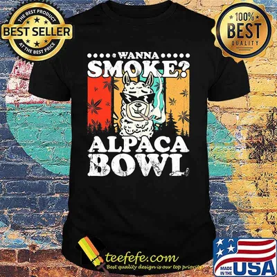 Official Wanna Smoke Alpaca Bowl Weed Vintage Retro Shirt