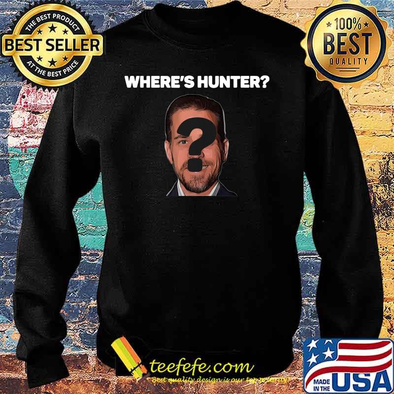 Official where's hunter biden s Sweater Official where's hunter biden s Sweater