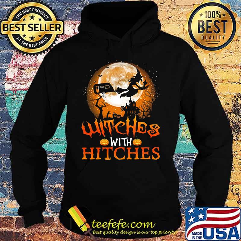 Official Witches With Hitches Halloween s Hoodie Official Witches With Hitches Halloween s Hoodie