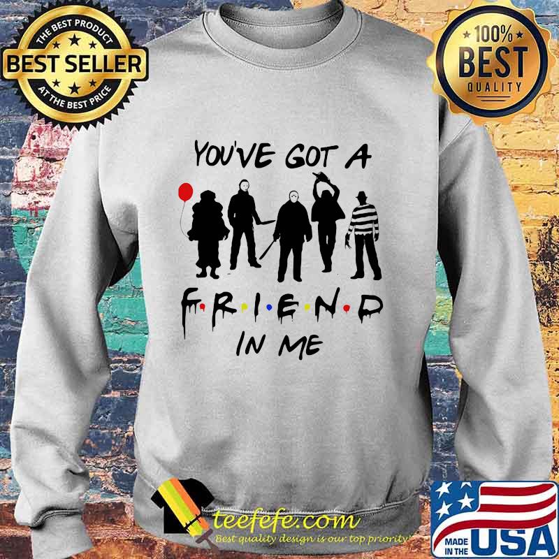 Official You've got a friend in me s Sweater Official You've got a friend in me s Sweater
