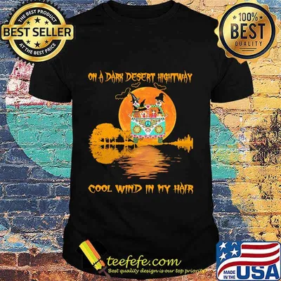 ON A DARK DESERT HIGHTWAY COOL WIND IN MY HAIR PEACE BUS DOG MOON HALLOWEEN SHIRT
