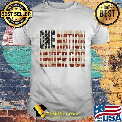 One Nation Under God American Flag Patriotic T-Shirt