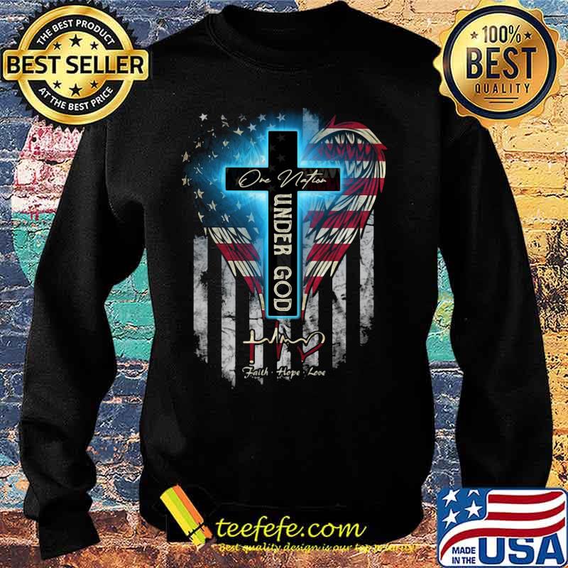 One nation under god faith hope love wings american flag independence day s Sweater One nation under god faith hope love wings american flag independence day s Sweater