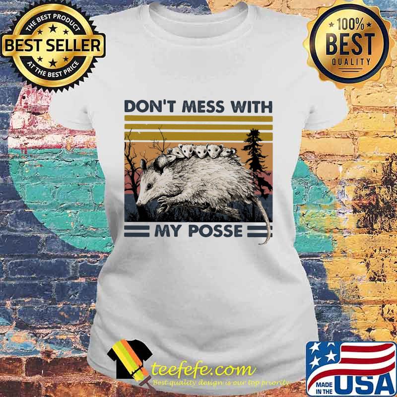 Opossum Family Don't mess with my posse vintage retro s Laides tee Opossum Family Don't mess with my posse vintage retro s Laides tee