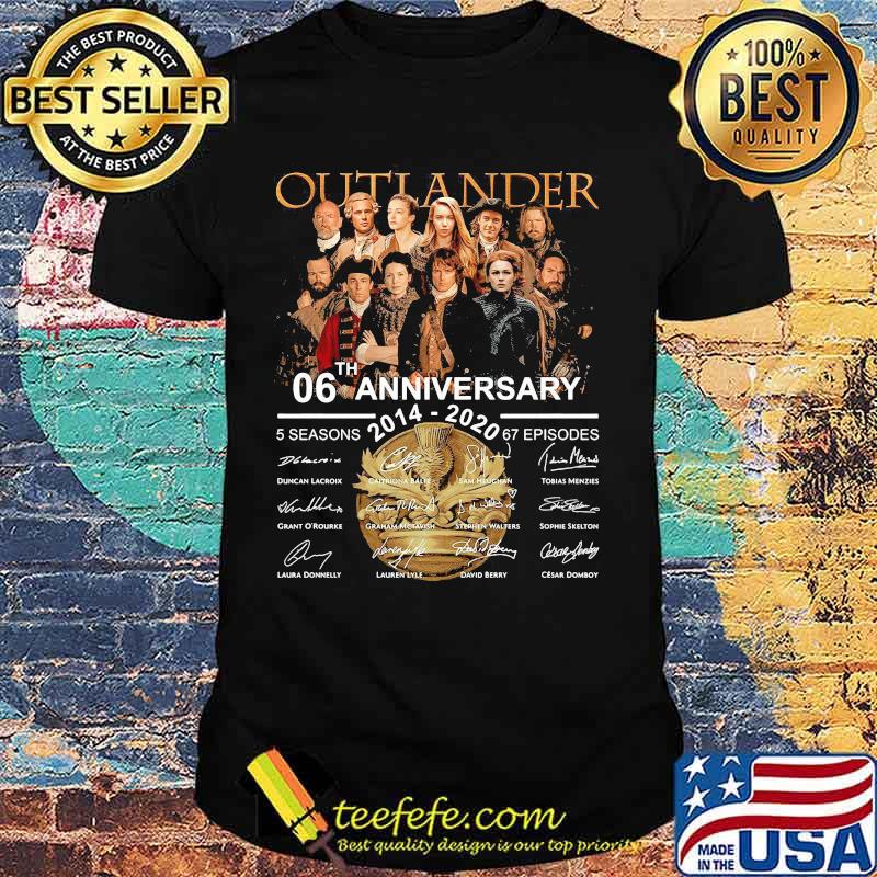 Outlander 06th anniversary 2014 2020 thank you for the memories signatures shirt