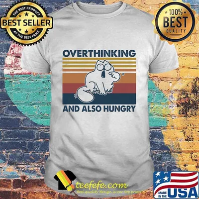 Overthinking and also hungry vintage retro shirt