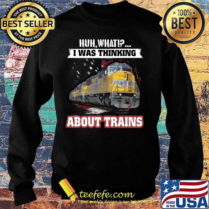 Pacific huh what i was thinking about trains s Sweater Pacific huh what i was thinking about trains s Sweater