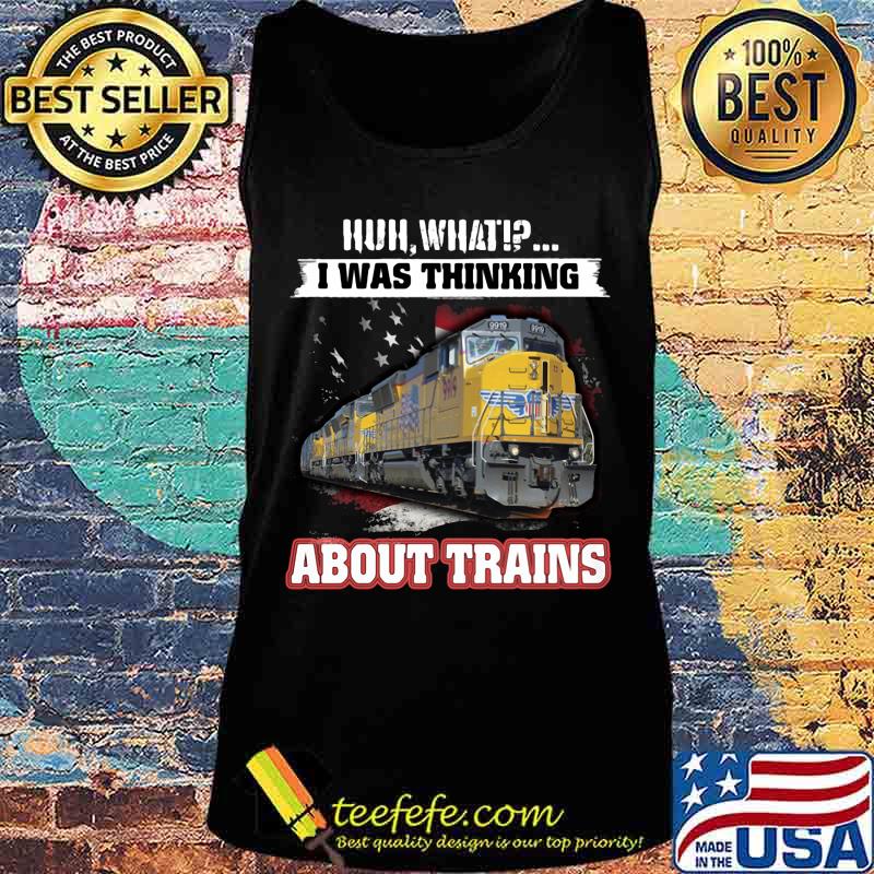 Pacific huh what i was thinking about trains s Tank top Pacific huh what i was thinking about trains s Tank top