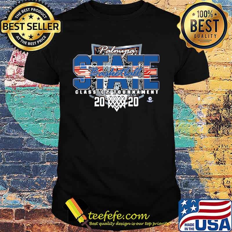 Palmyra state basketball class c2 tournament 2020 shirt Palmyra state basketball class c2 tournament 2020 shirt