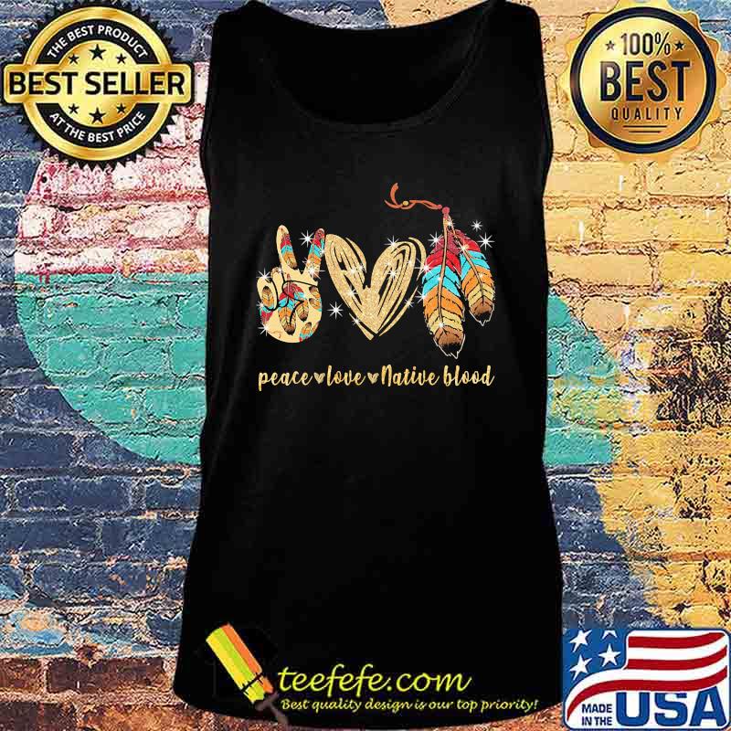 Peace love native blood diamond s Tank top Peace love native blood diamond s Tank top
