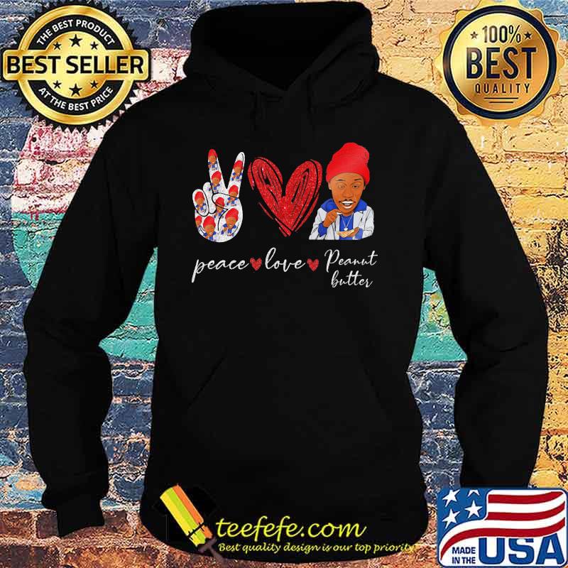 Peace love peanut butter 2pac s Hoodie Peace love peanut butter 2pac s Hoodie