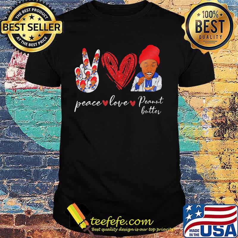 Peace love peanut butter 2pac shirt