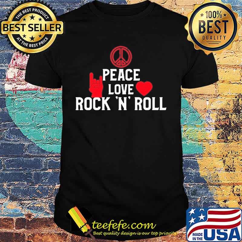 Peace love rock and roll heart shirt