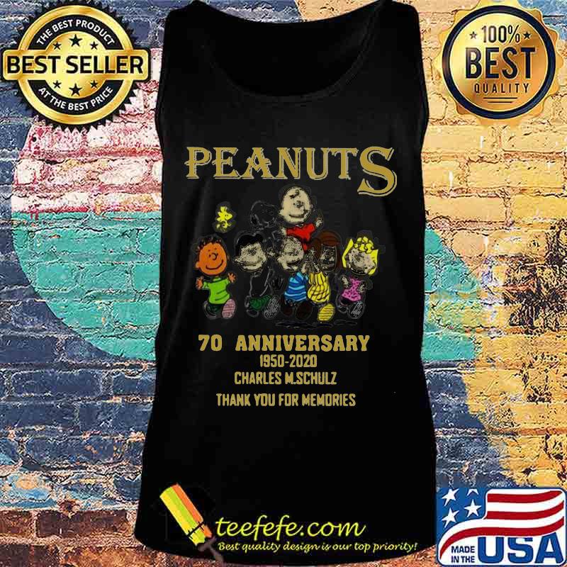 Peanuts 70 anniversary 1950 2020 charles m.schulz thank you for the memories s Tank top Peanuts 70 anniversary 1950 2020 charles m.schulz thank you for the memories s Tank top