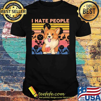 Pembroke Welsh Corgi I hate people vintage retro shirt