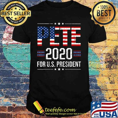Pete 2020 for us president american flag independence day shirt