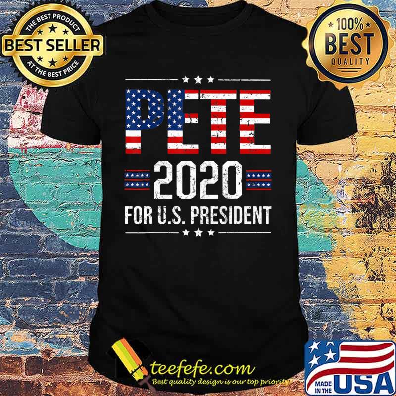 Pete 2020 for us president american flag independence day shirt Pete 2020 for us president american flag independence day shirt