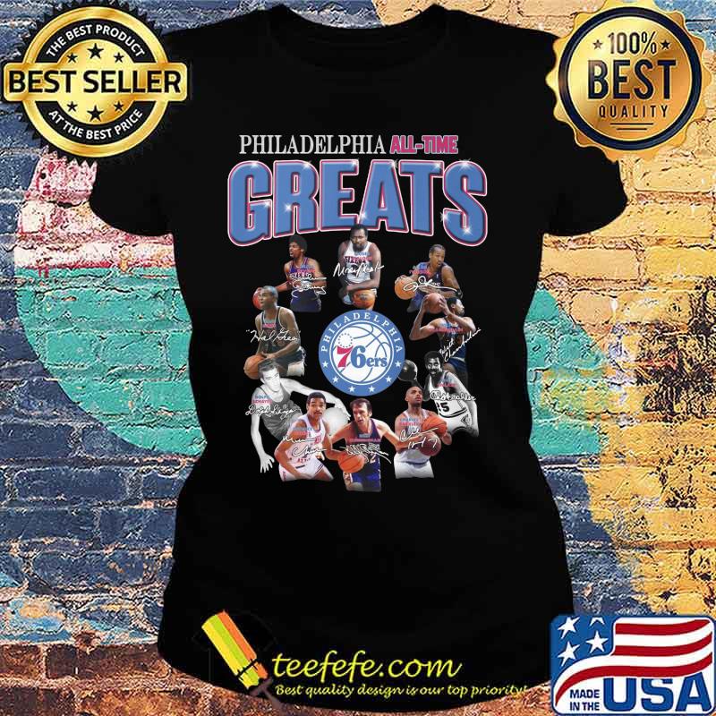 Philadelphia 76ers basketball all time great signatures s Ladies tee Philadelphia 76ers basketball all time great signatures s Ladies tee