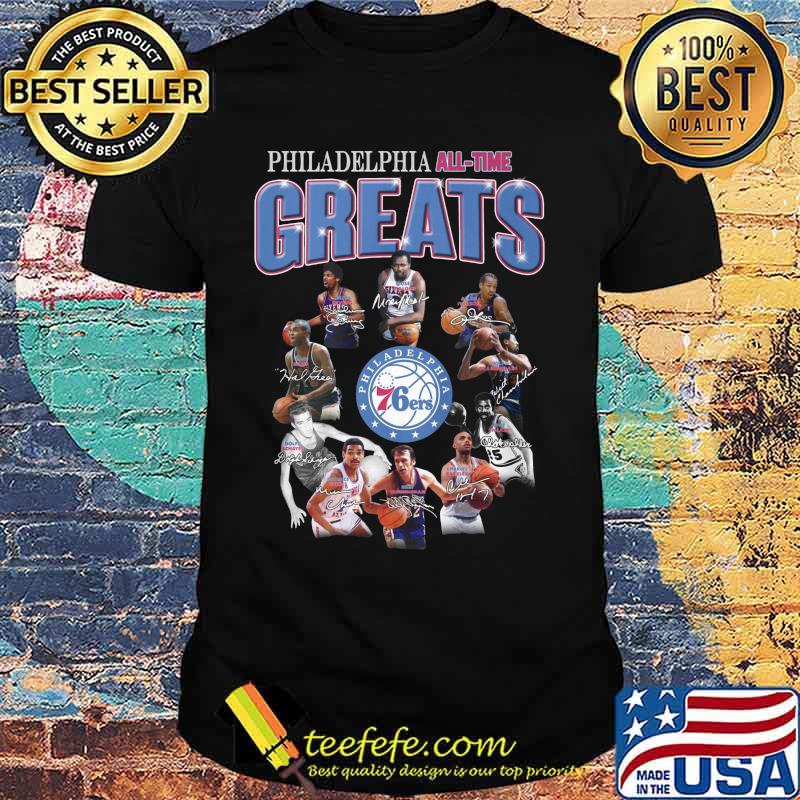 Philadelphia 76ers basketball all time great signatures shirt