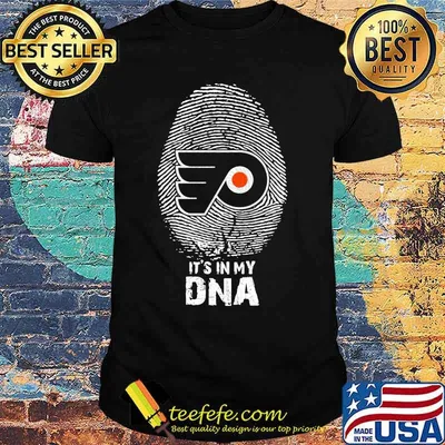 Philadelphia flyers it's in my dna shirt