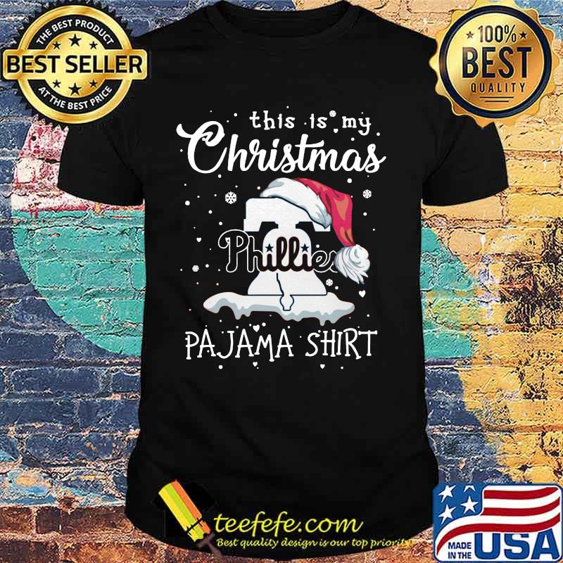 Philadelphia phillies this is my christmas pajama shirt