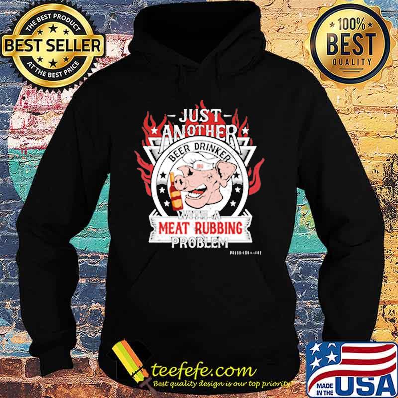 Pig just another with a meat rubbing problem s Hoodie Pig just another with a meat rubbing problem s Hoodie