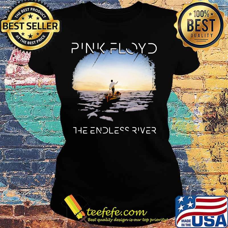 Pink floyd band the end less river s Ladies tee Pink floyd band the end less river s Ladies tee