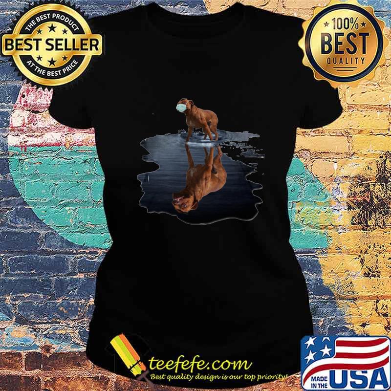 Pitbull dog mask water reflection s Ladies tee Pitbull dog mask water reflection s Ladies tee