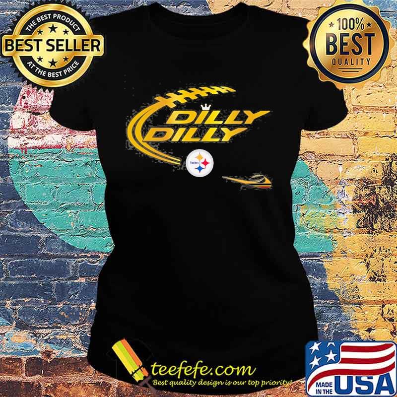 Pittsburgh steelers dilly dilly s Ladies tee Pittsburgh steelers dilly dilly s Ladies tee