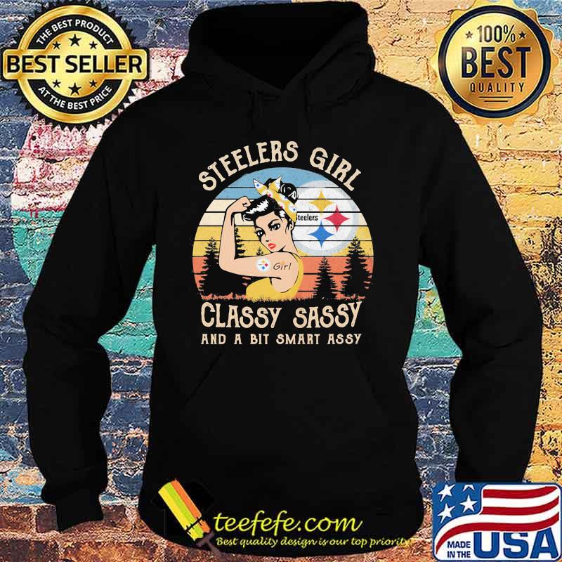 Pittsburgh steelers girl classy sassy and a bit smart assy vintage retro s Hoodie Pittsburgh steelers girl classy sassy and a bit smart assy vintage retro s Hoodie