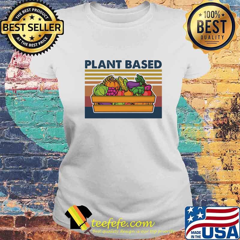 Plant Based Vegan Vintage Retro Shirt Laides tee Plant Based Vegan Vintage Retro Shirt Laides tee