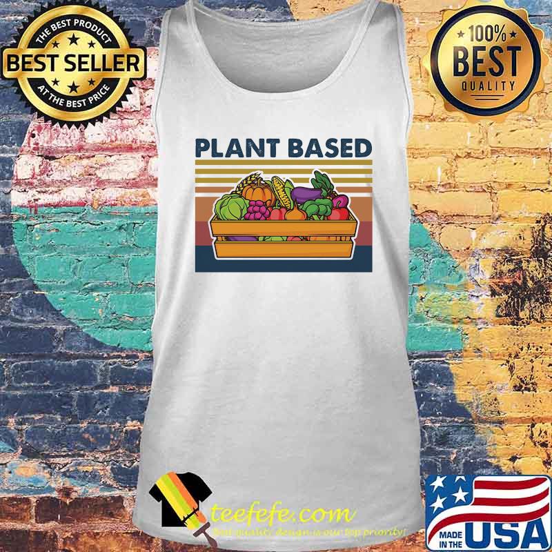 Plant Based Vegan Vintage Retro Shirt Tank top Plant Based Vegan Vintage Retro Shirt Tank top